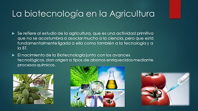 BiotecnologÃ­a en la agricultura
