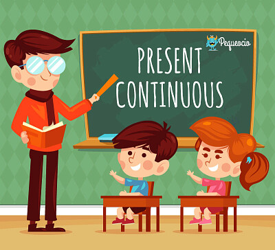 PRESENT CONTINUOUS