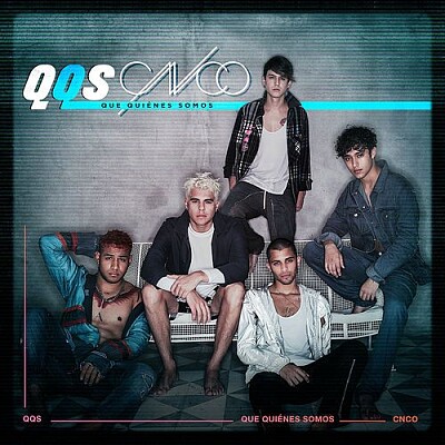 CNCO - Que QuiÃ©nes Soms