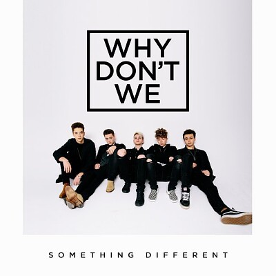 Why DonÂ´t We - Something Different