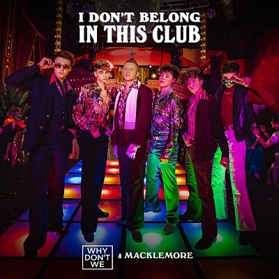 Why DonÂ´t We - I DonÂ´t Belong In This Club