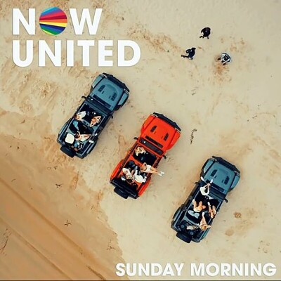 NOW UNITED - Sunday Morning