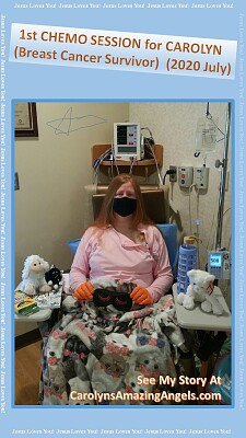 1st CHEMO SESSION for CAROLYN (Breast Cancer) 7/20