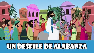 Un desfile de alabanza