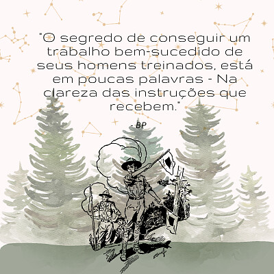 Frase de Baden Powell com imagem de patrulha