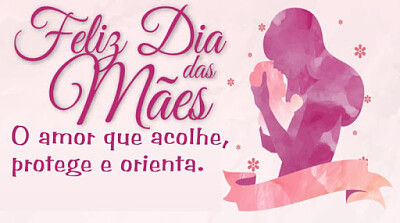 DIA DAS  MÃES