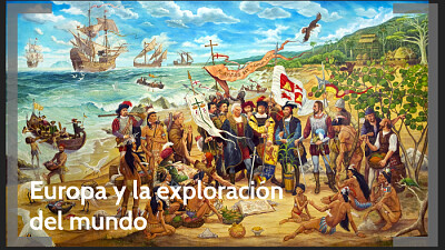 :    Europa y la exploración del mundo.