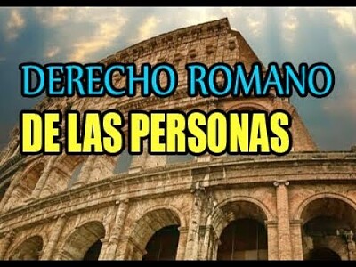 DERECHO ROMANO DE LAS PERSONAS