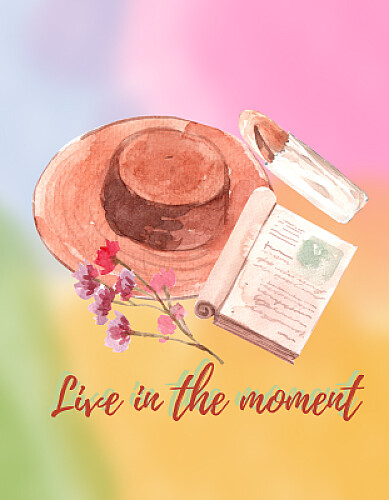 Live in the Moment