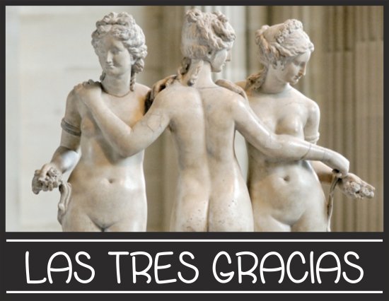 LAS TRES GRACIAS
