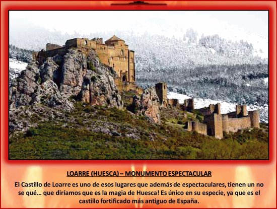 LOARRE (HUESCA) â€“ MONUMENTO ESPECTACULAR